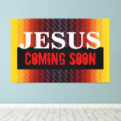 JESUS KOMMT BALD LEINWANDDRUCK (Insitu (Holzboden))