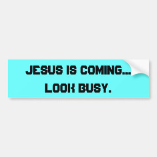 Jesus kommt, Blick-beschäftigter Autoaufkleber