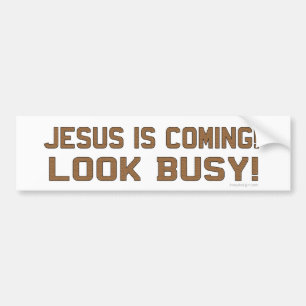 Jesus kommt - schauen Sie beschäftigt Autoaufkleber