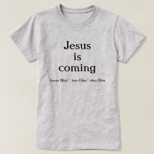Jesus kommt T - Shirt