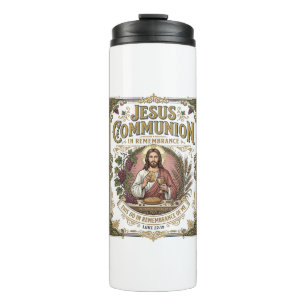 Jesus Kommunion Jesus Kommunion Christlicher Glaub Thermosbecher
