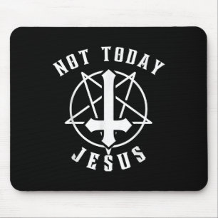 Jesus kreuzt heute nicht Jesus Christliches grafis Mousepad