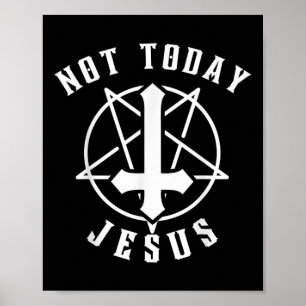 Jesus kreuzt heute nicht Jesus Christliches grafis Poster