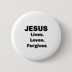 JESUS Lebt Liebt Vergibt Button
