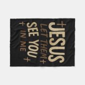 Jesus Let Them See You In Me Retro Christian Desig Fleecedecke (Vorderseite (Horizontal))