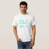 Jesus Liebe, du T - Shirt (Vorne ganz)