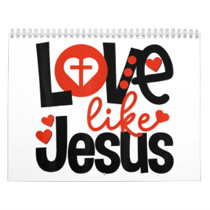 Jesus-Liebe Liebe wie Jesus Kalender