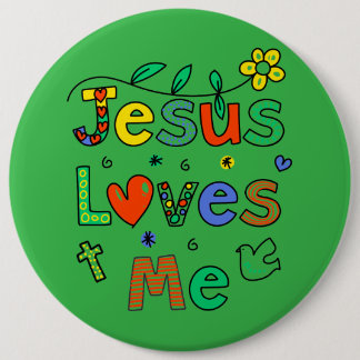 Jesus Liebe Me I KellyGrn I Colossal 6x6 Schaltflä Button