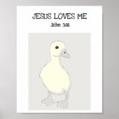 Jesus Liebe Me John 3:16 Baby Duck Poster (Vorne)