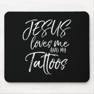 Jesus Liebe mich und mein Tattoos Shirt Christlich Mousepad