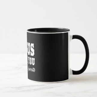 Jesus-Liebe Sie, aber ich sind sein Liebling Tasse