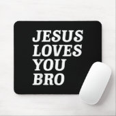 Jesus Liebe Sie Bro, Funny Christlich Faith Retro  Mousepad (Mit Mouse)