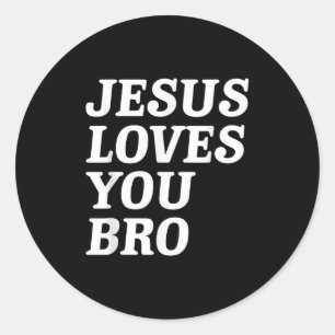 Jesus Liebe Sie Bro, Funny Christlich Faith Retro  Runder Aufkleber