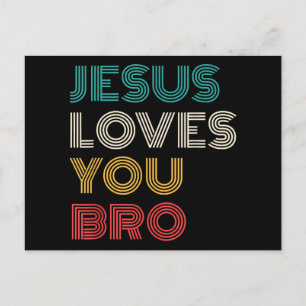 Jesus Liebe Sie Bro, lustige Christliche Glaube Re Feiertagspostkarte