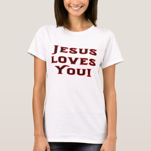 Jesus Liebe Sie T-Shirt (Vorderseite)