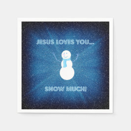 Jesus Lieben, dass du viel Schnee hast! Christlich Serviette