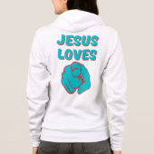 Jesus Lieben, die Sie glauben, basiert Zitat Fraue Hoodie (Rückseite)