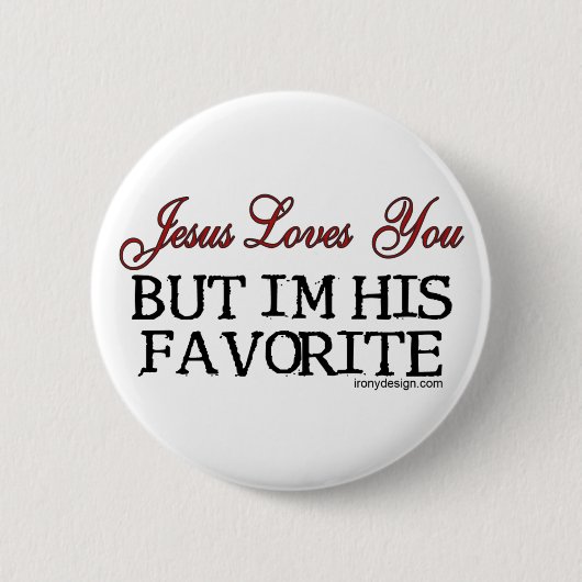 Jesus Lieben Du Liebling Button (Vorderseite)
