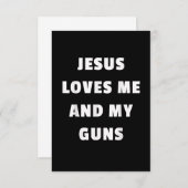 Jesus Lieben Ich und Meine Waffen Shirt - T - Shir RSVP Karte (Vorne/Hinten)