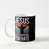Jesus Lieben Jeder, den du hasst Kaffeetasse (Links)
