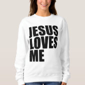 JESUS LIEBEN ME SWEATSHIRT (Vorderseite)