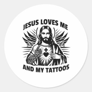 Jesus Lieben mich und meine Tattoos Witziges Spric Runder Aufkleber
