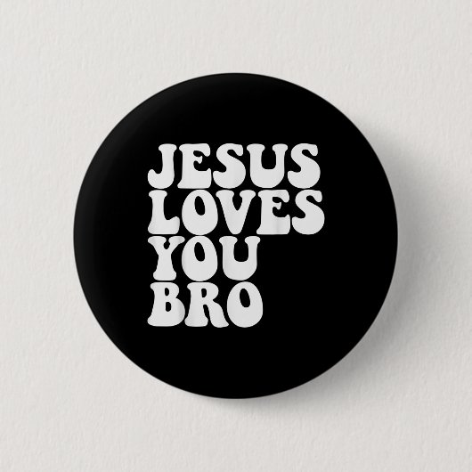 Jesus Lieben Sie Bro Christliche Kirche Jesus Lieb Button (Vorderseite)