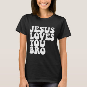 Jesus Lieben Sie Bro Christliche Kirche Jesus Lieb T-Shirt
