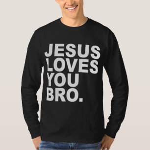 Jesus Lieben Sie Bro - Christlicher Glaube T-Shirt