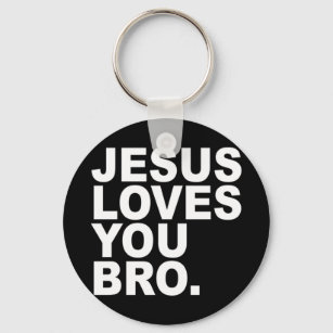Jesus Lieben Sie Bro - Christlicher Glaubenstreuer Schlüsselanhänger