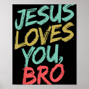 Jesus Lieben Sie Bro Funny Christlichen Jungen Jun Poster