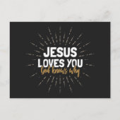 Jesus Lieben Sie - Gott weiß, warum Postkarte (Vorderseite)