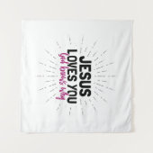 Jesus Lieben Sie - Gott weiß, warum Tapestry Wandteppich (Vorderseite (Horizontal))