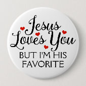 Jesus Lieben Sie Lieblings-Funny Slogan Button (Vorderseite)
