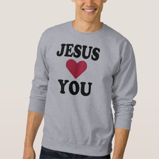 Jesus-Lieben Sie Sweatshirt (Vorderseite)