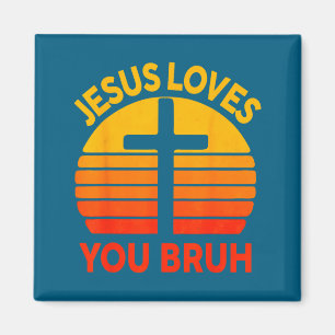 Jesus liebt Bruh Kreuz Christliches Bibelvers Magnet