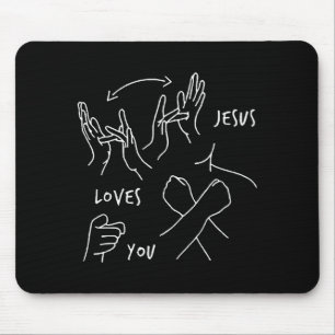 Jesus liebt dich Asl Gebärdensprache Christlich Mousepad