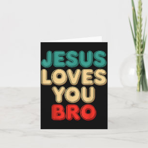 Jesus liebt dich Bro Christlicher Glaube Religiöse Karte