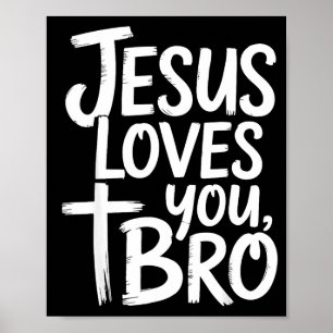 Jesus liebt dich Bruder Christlich religiös  Poster