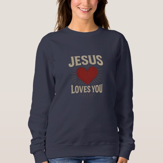 JESUS Liebt Dich - Christlich Sweatshirt (Vorderseite)