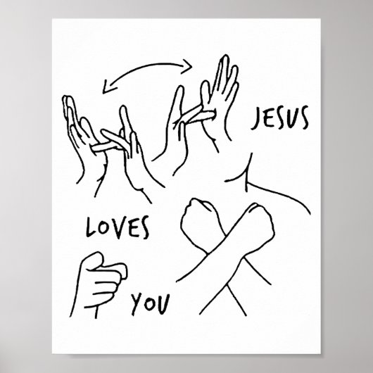 Jesus liebt dich Gebärdensprache Christlich Poster (Vorne)