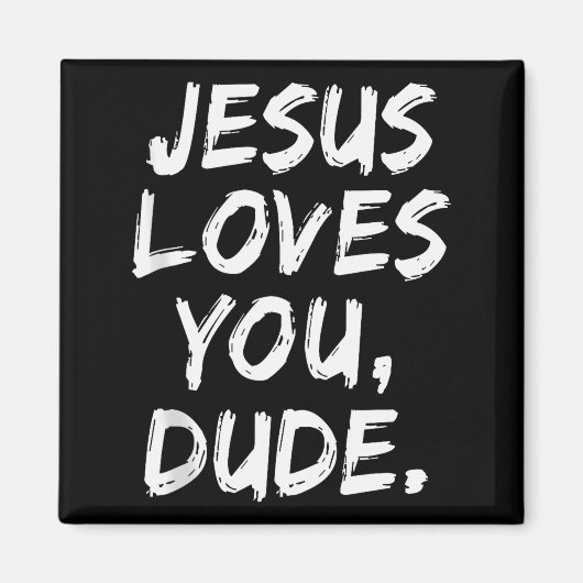 Jesus liebt dich, Mann, Christ, Gläubiger, Glaube, Magnet (Vorne)