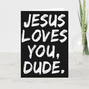 Jesus liebt dich Mann Christlicher Gläubiger Glaub Karte