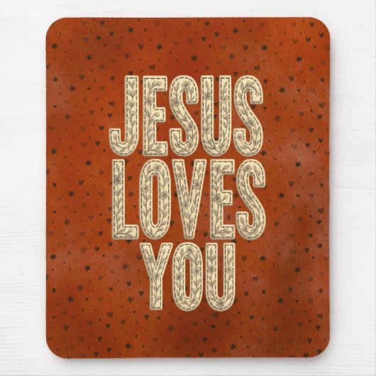 Jesus liebt dich rustikale christliche Ermutigung Mousepad (Vorne)