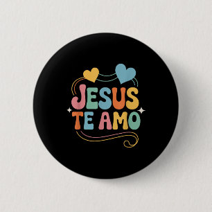 Jesus liebt dich spanischer inspirierender Liebesz Button