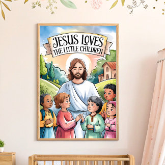Jesus liebt die kleinen Kinder Kinderzimmer-Wandbi Poster