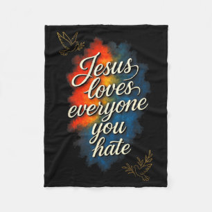 Jesus liebt jeden - Christliche Glaubensbotschaft Fleecedecke