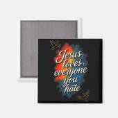 Jesus liebt jeden - Christliche Glaubensbotschaft Magnet (Vorderseite/Rückseite)