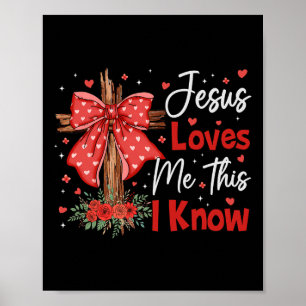 Jesus liebt mich, das weiß ich, Gott religiös chri Poster