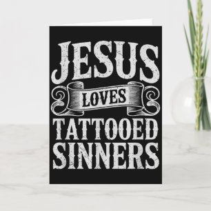 Jesus liebt tätowierte Sünder Christlicher Glaube Karte